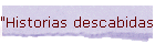 "Historias descabidas"